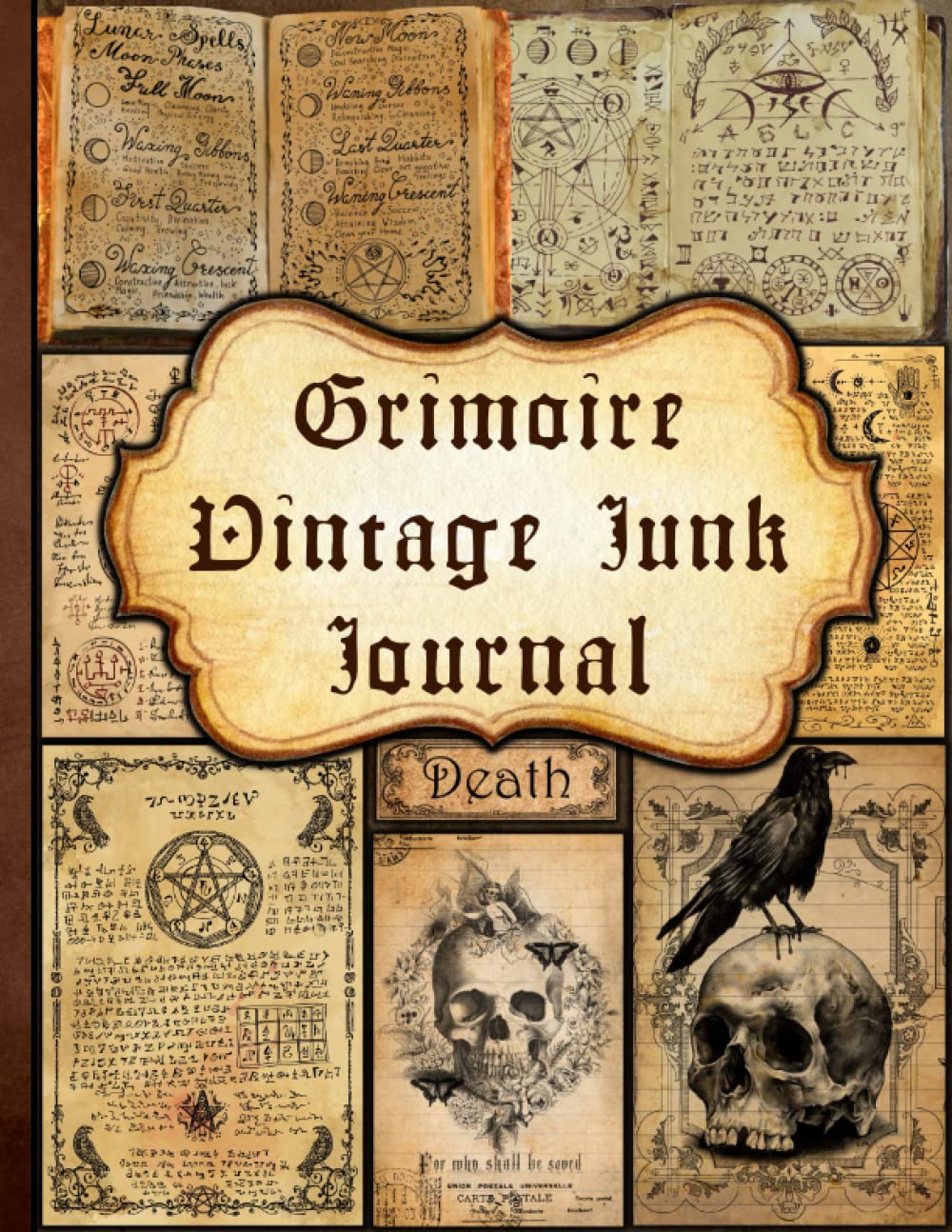 Grimoire Vintage Junk Journal: A Vintage Dark Magic Themed Collection of Authentic Ephemera for Junk