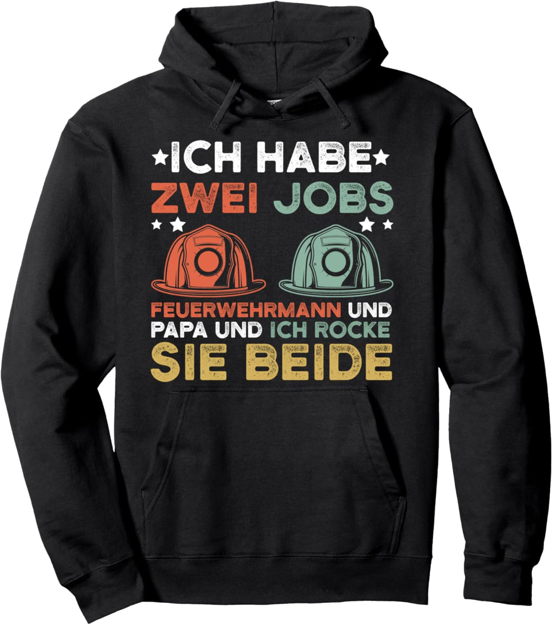Feuerwehrmann und Papa ich rocke beide Titel lustiges Pullover Hoodie