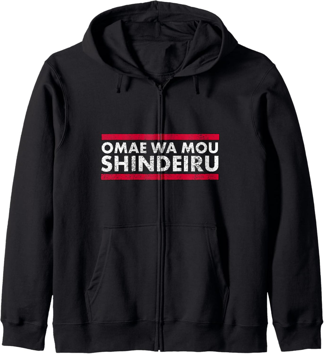 Omae Wa Mou Shindeiru - Japanisches Anime Merch Meme Kapuzenjacke
