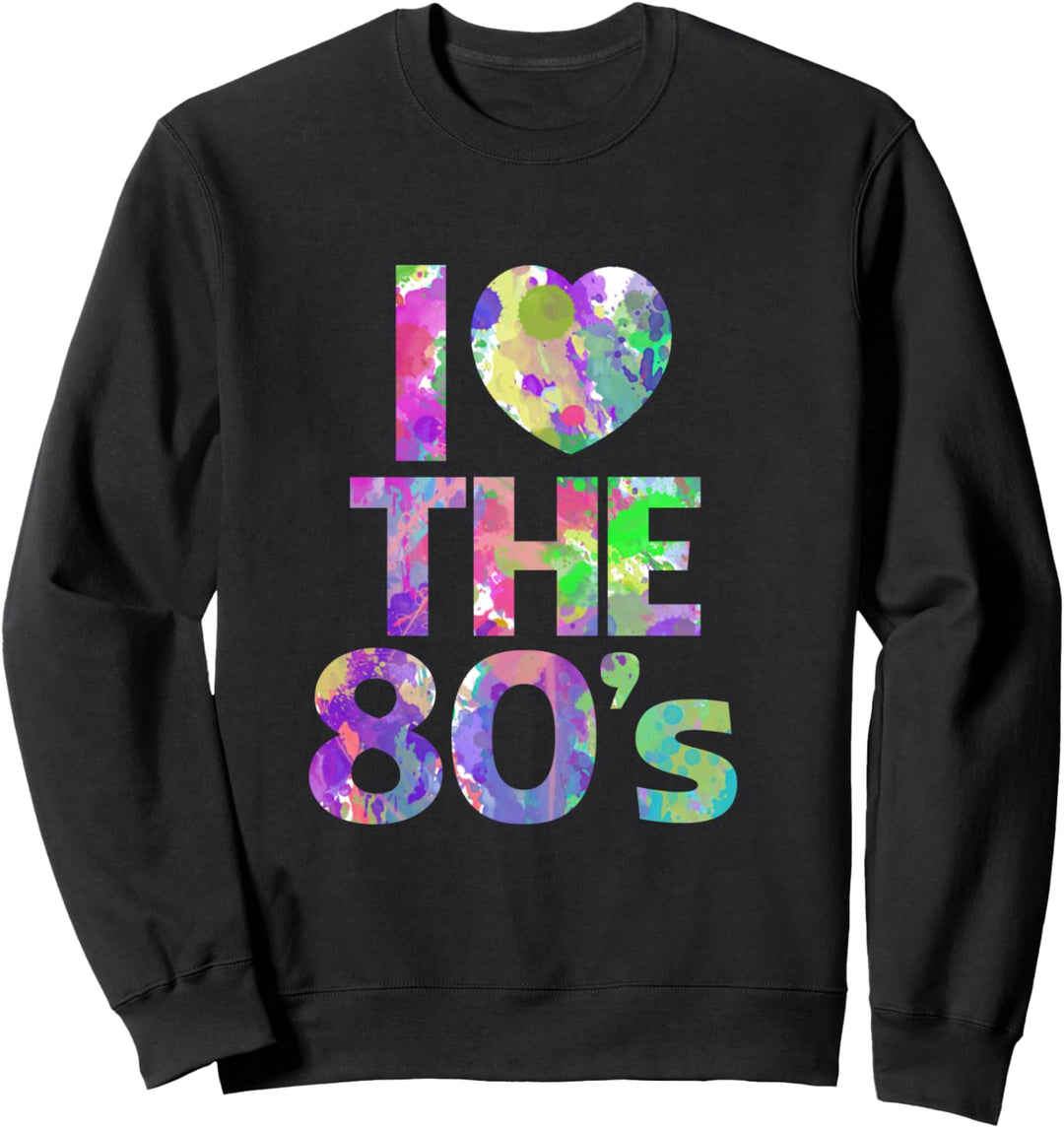 I Love the 80&