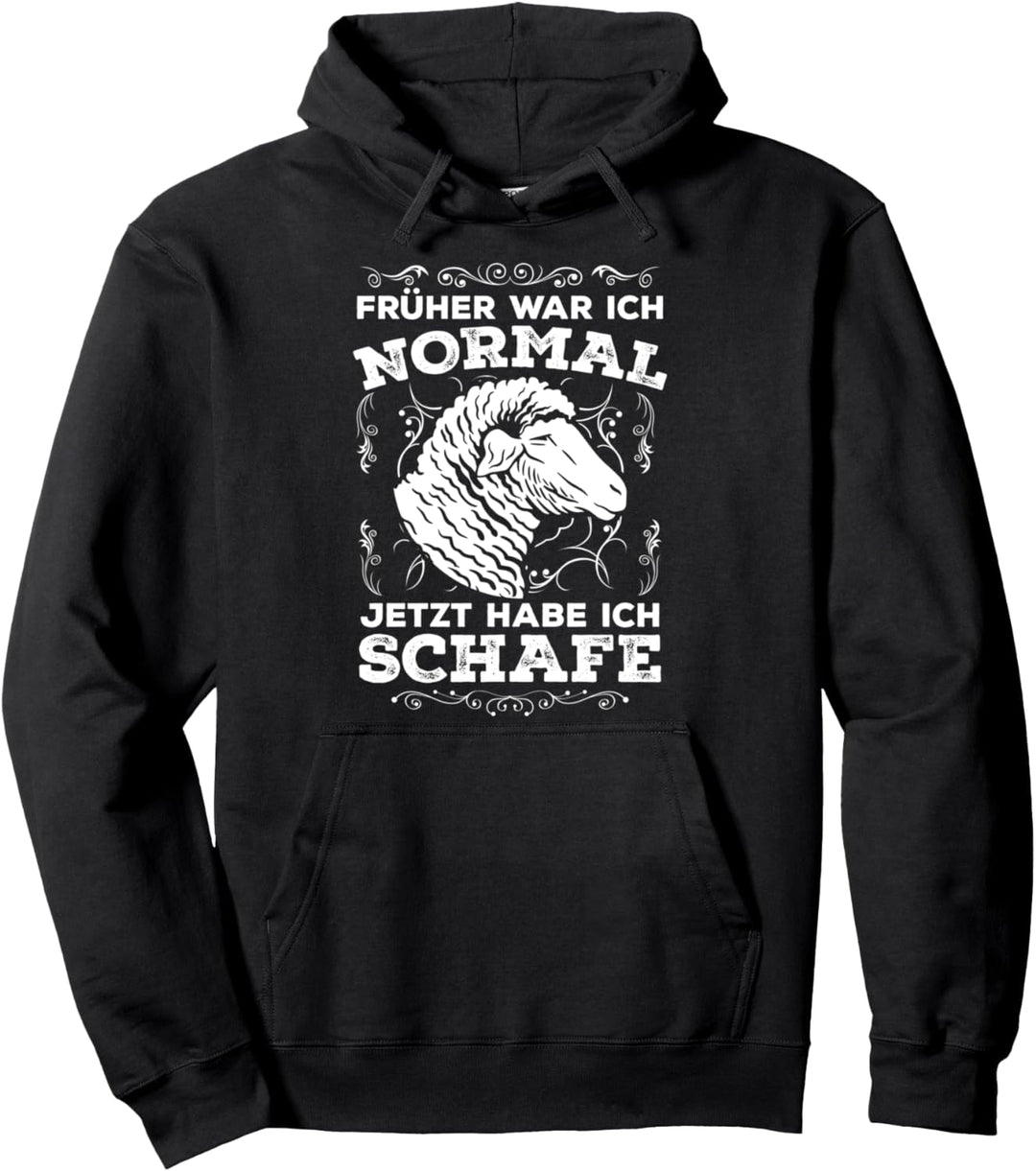 Landwirt Schaf Bauer Ich War Normal Jetzt Habe Ich Schafe. Pullover Hoodie