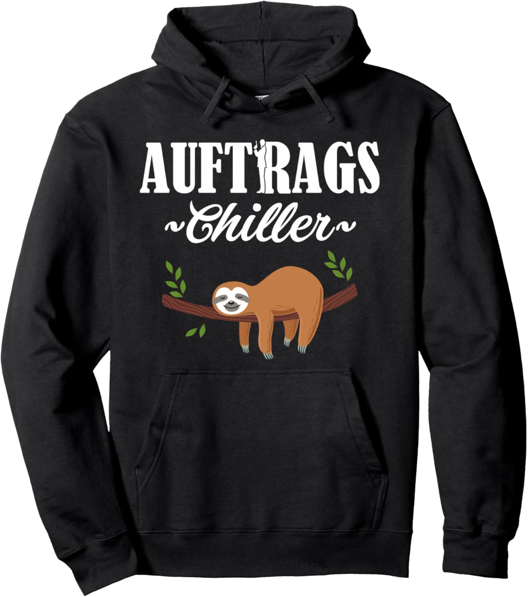 Lustiges Auftrags Chiller Faul-Tier Relax Faultier Geschenk Pullover Hoodie