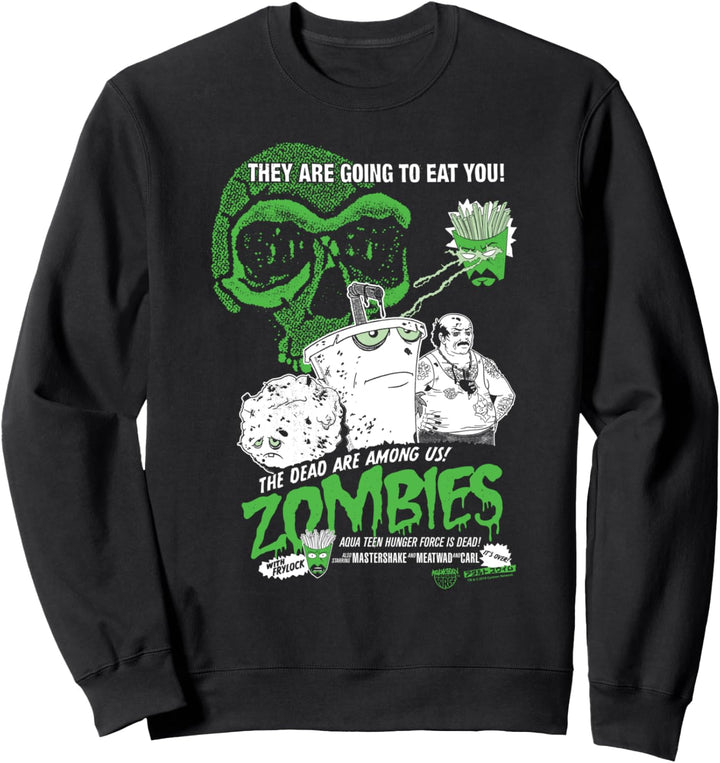 Aqua Teen Hunger Force Zombies Sweatshirt