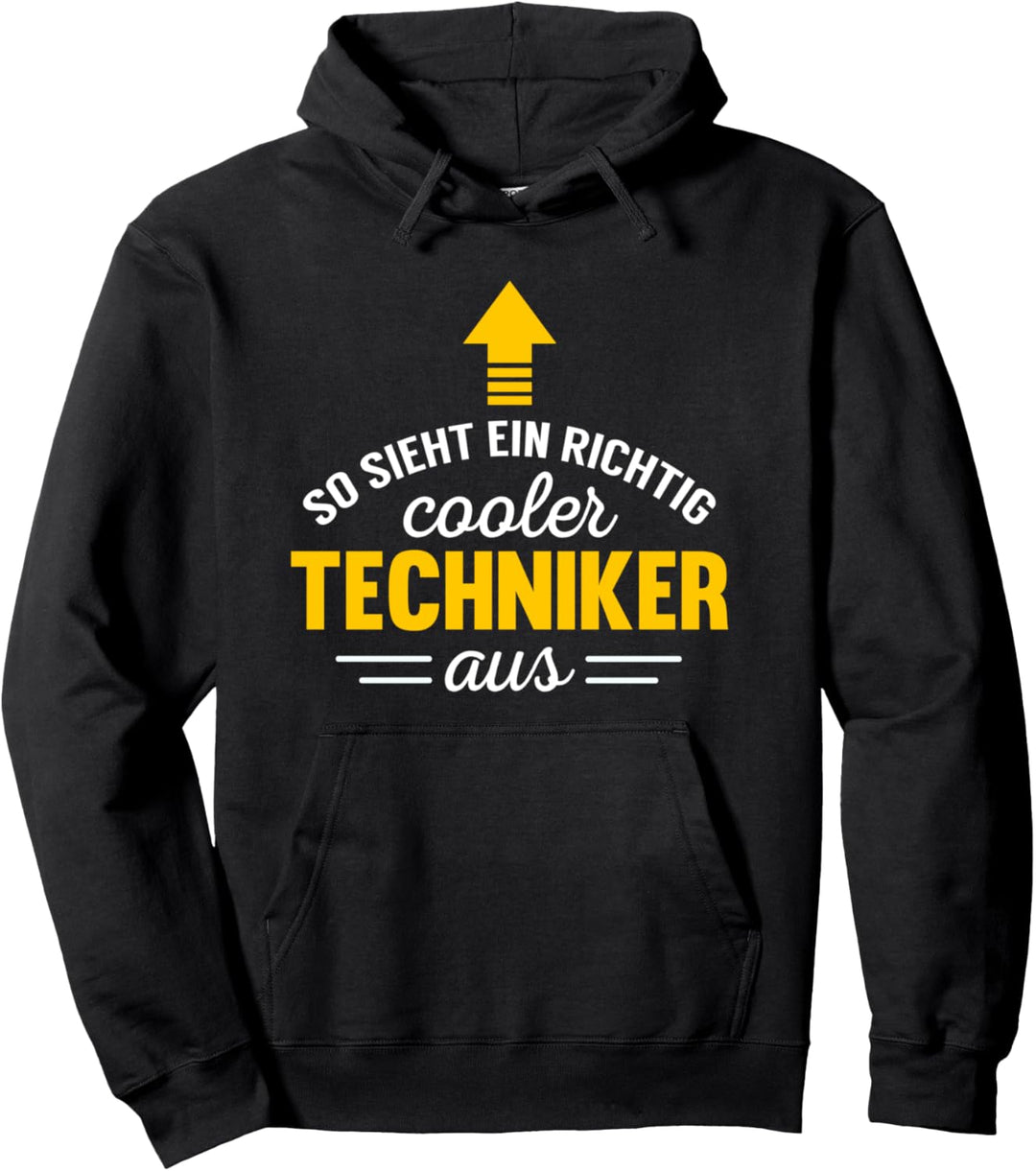 Techniker Geschenk Spruch So sieht ein cooler Techniker aus Pullover Hoodie