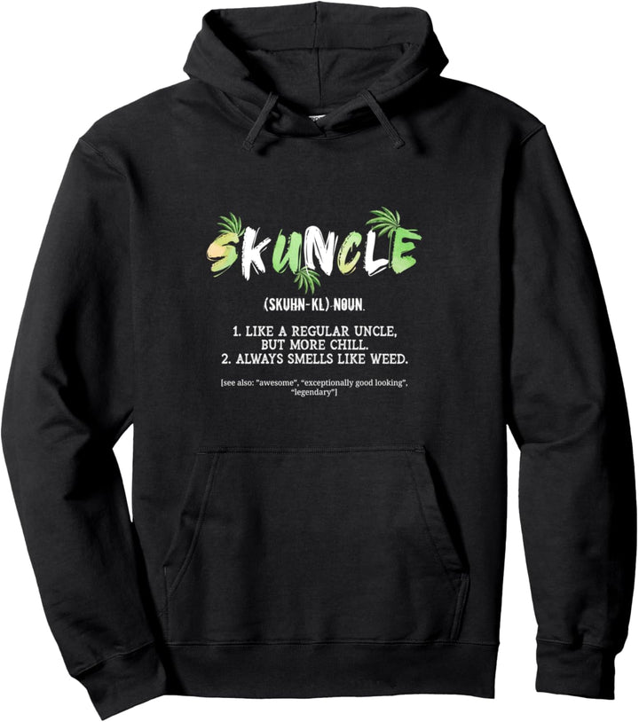 Skuncle wie ein normaler Onkel Aber mehr Chill Pullover Hoodie