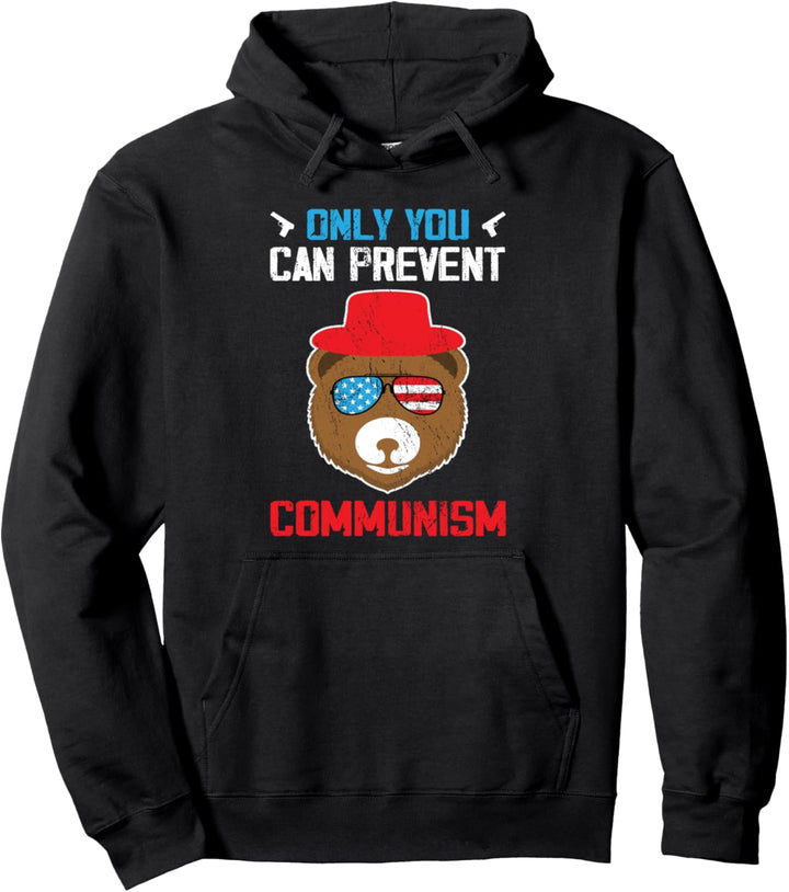 Only You Can Prevent Communism American USA Flagge 4. Juli Pullover Hoodie
