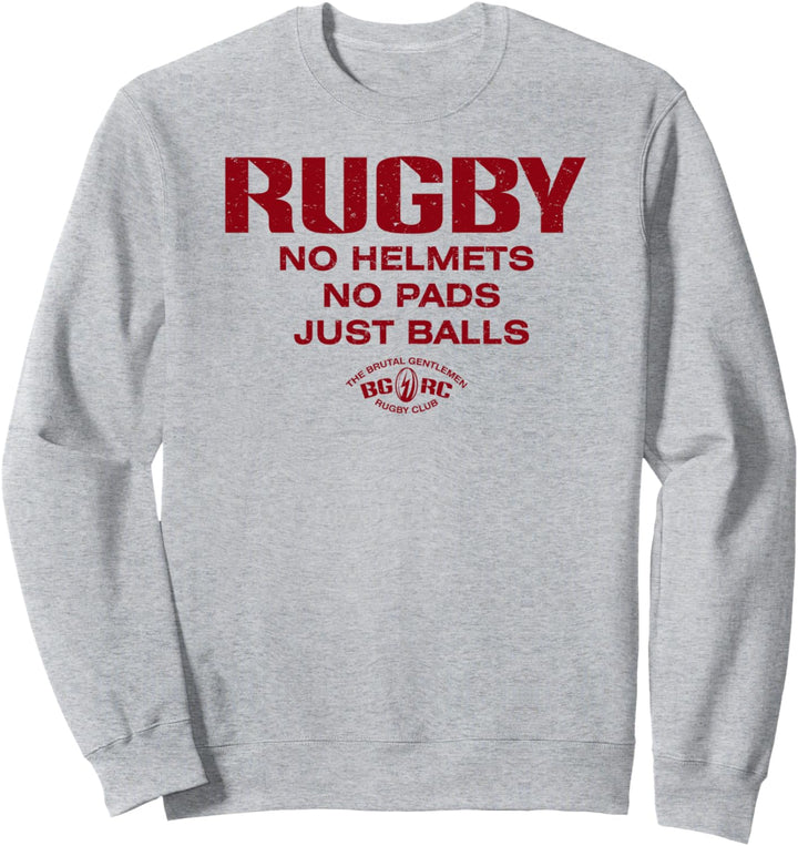Brutal Gentlemen Rugby Club Just Balls Sweatshirt