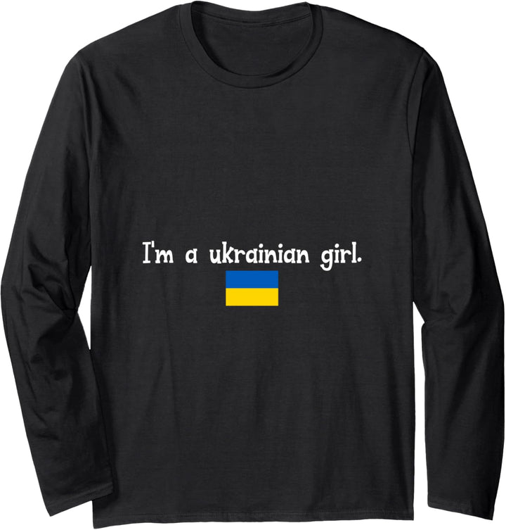 I'm a ukrainian girl Langarmshirt