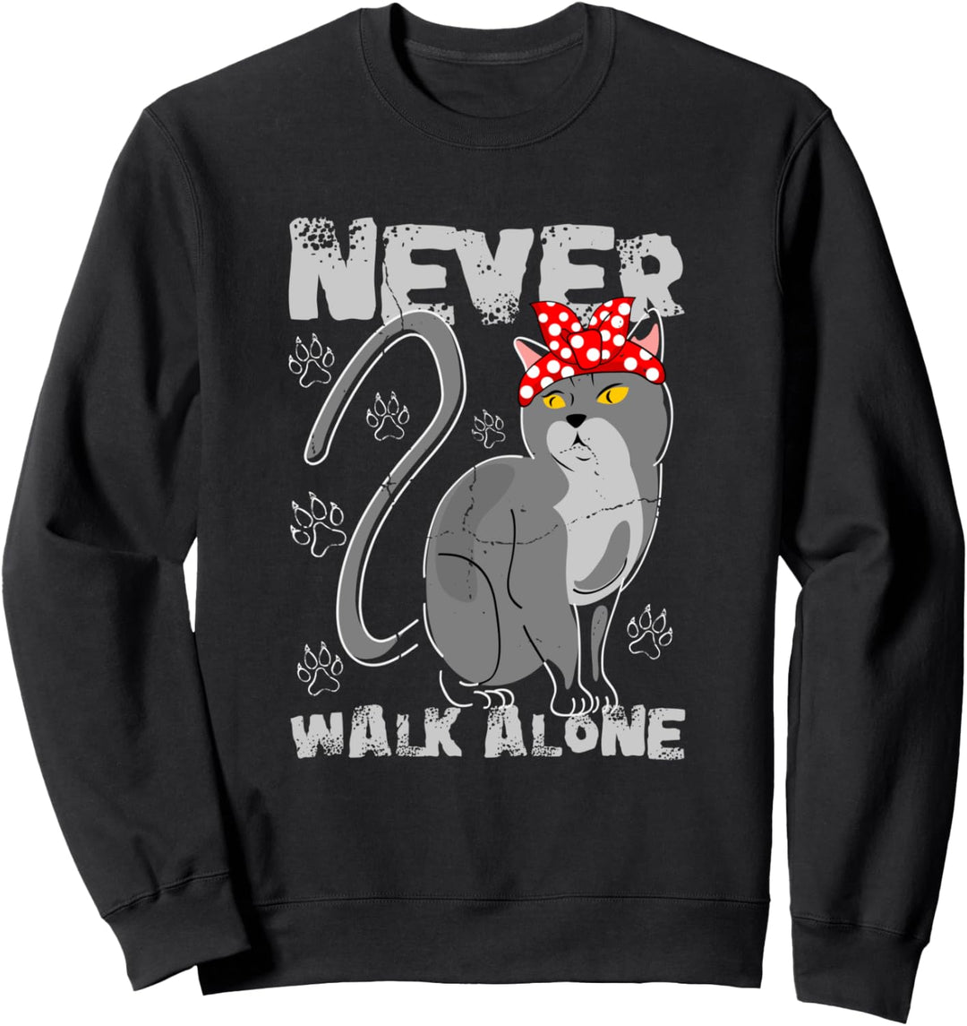 Never walk alone Katze Pfoten Norwegische Waldkatze Kater Sweatshirt