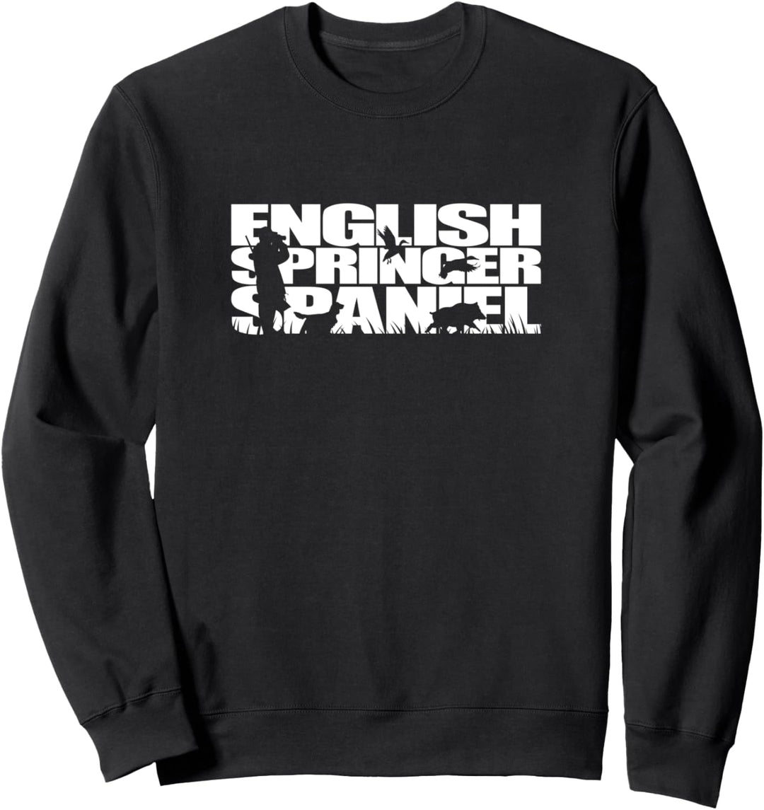 English Springer Spaniel Hunde Jagdhund Jäger Jagdhunde Sweatshirt