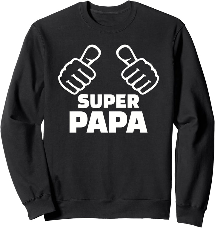 Super Papa Sweatshirt