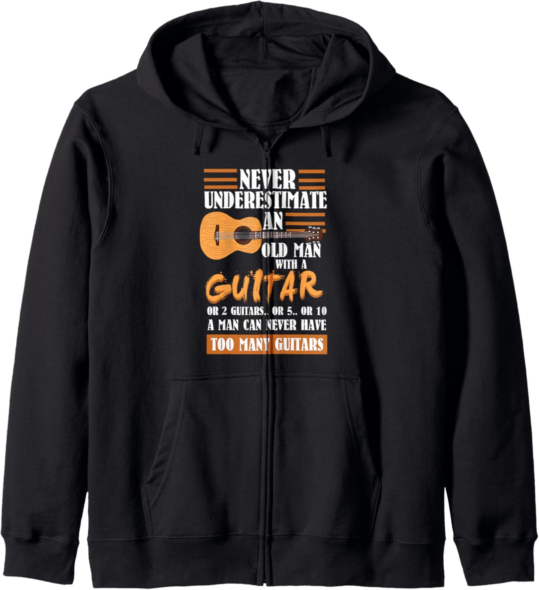 Guitar Dad Gift | Unterschätze niemals einen alten Mann mit Gitarre Kapuzenjacke
