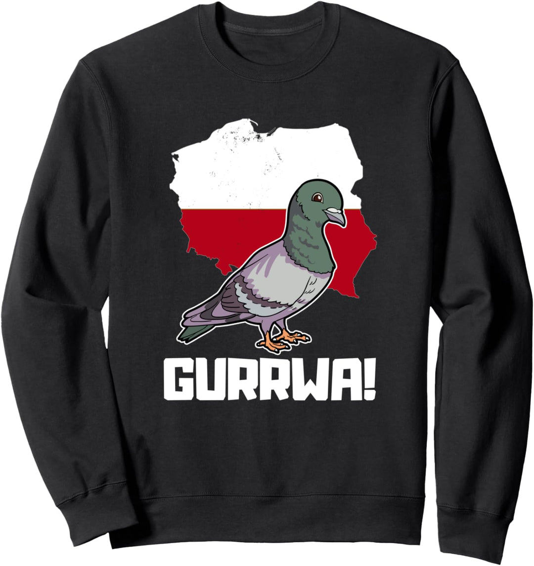Taube Gurrwa Kurwa Polen Tauben Sweatshirt