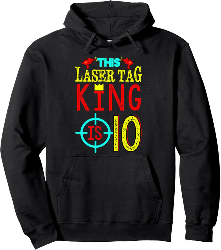 Grafik zum 10. Geburtstag - Dieser Laser-Tag-König ist 10 Pullover Hoodie