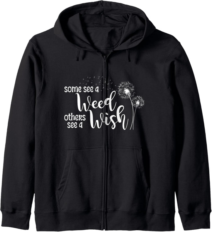 Löwenzahn-Shirt: Some see a Weed Others see a Wish Flower Kapuzenjacke