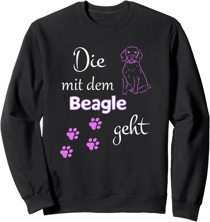 Die mit dem Beagle geht Damen Hunde Spruch Sweatshirt