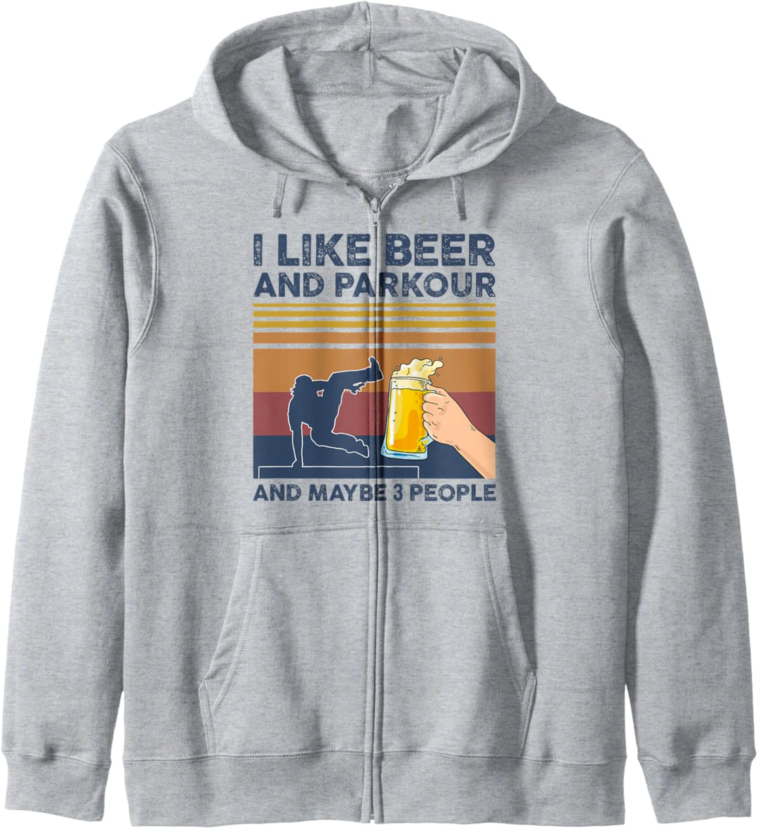I Like Beer and Parkour and Maybe 3 People Funny Gift Kapuzenjacke