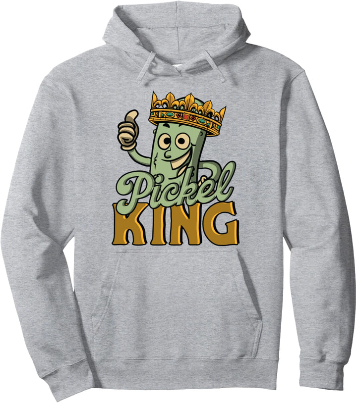 Pickel King – Gesundes Essen, frisches Gemüse, Pickel Pullover Hoodie