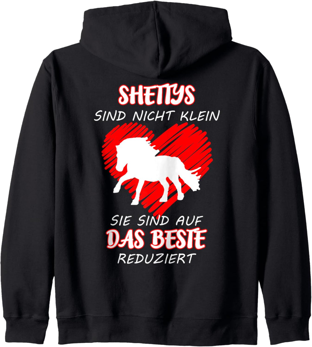 Lustige Shetty Designs Shettys sind nicht klein Kapuzenjacke