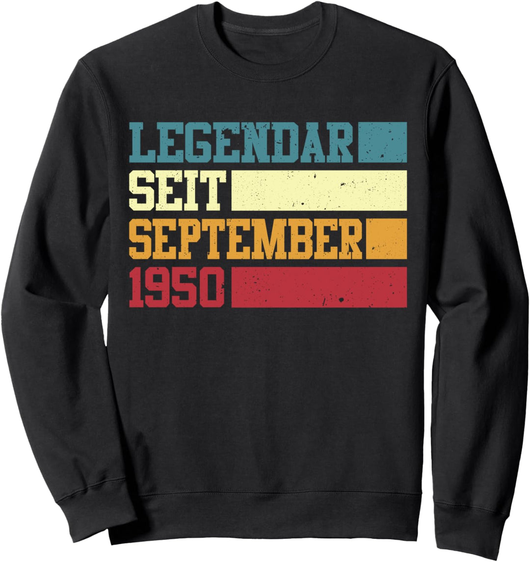 Legendär seit September 1950 74. Geburtstag frauen Mann Sweatshirt