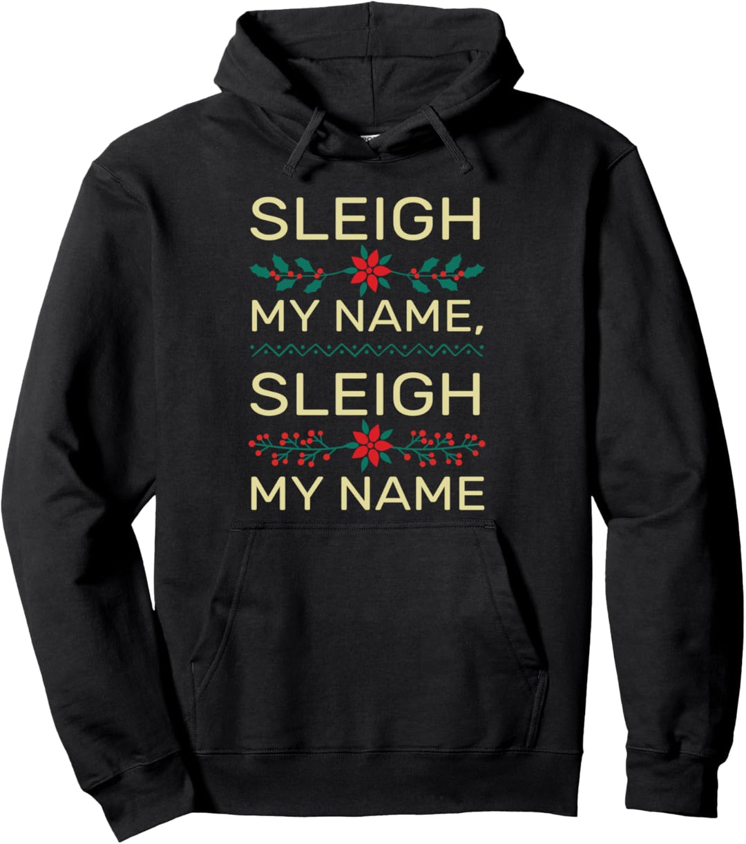 Lustiger Weihnachtsmann Weihnachten Pun Spruch Schlitten Mein Name Pullover Hoodie
