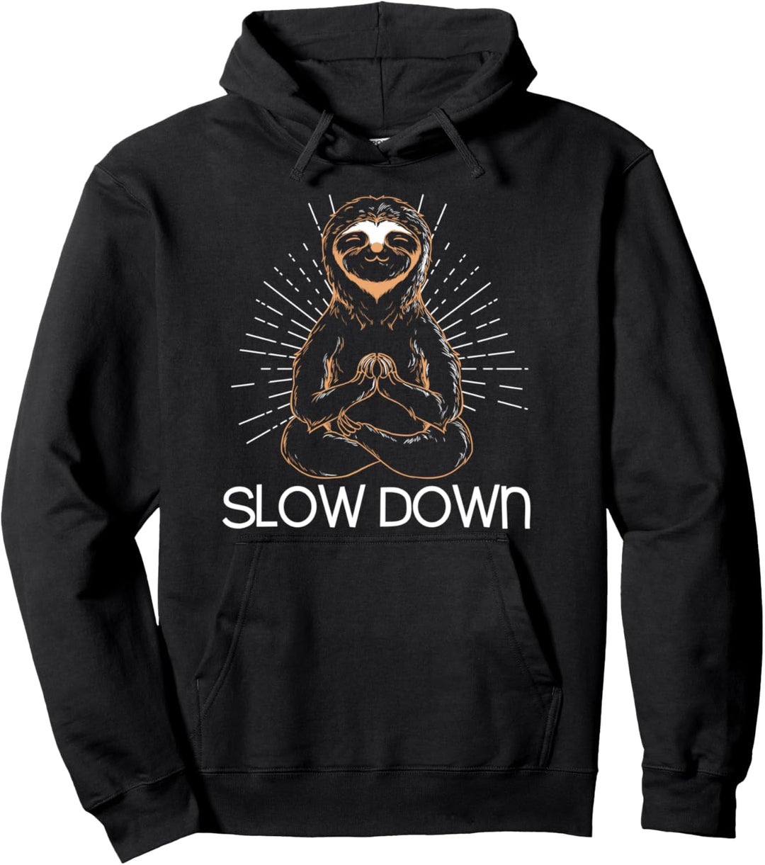 Meditating Sloth Slow Down Funny Yoga Pullover Hoodie