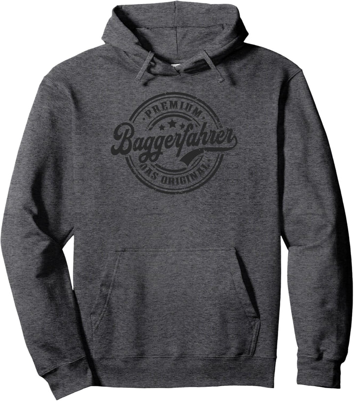 Baggerfahrer Original Bagger Baggerführer Pullover Hoodie
