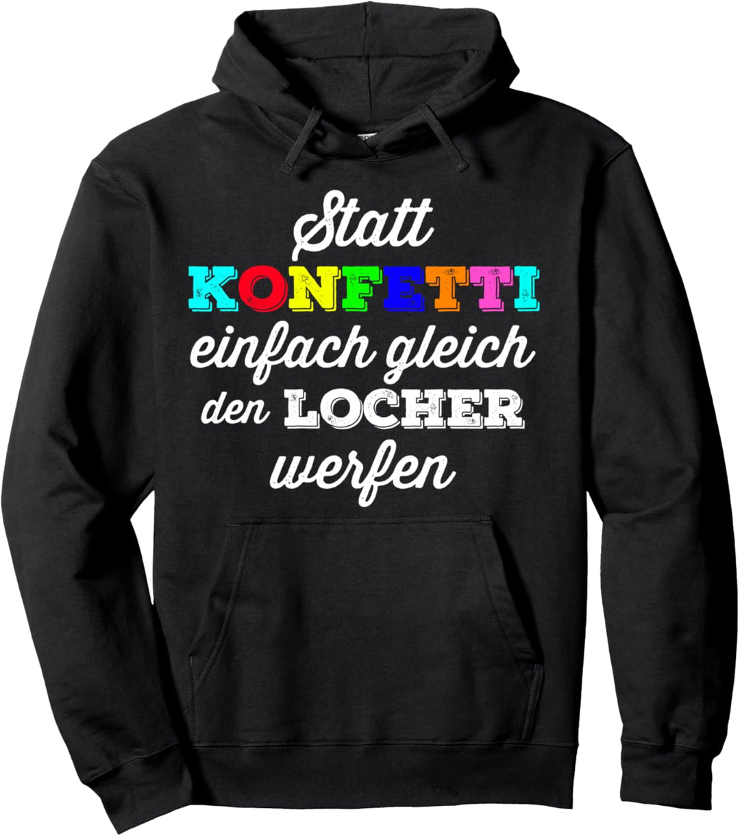 Statt Konfetti gleich mit dem Locher werfen Büro Witz Pullover Hoodie