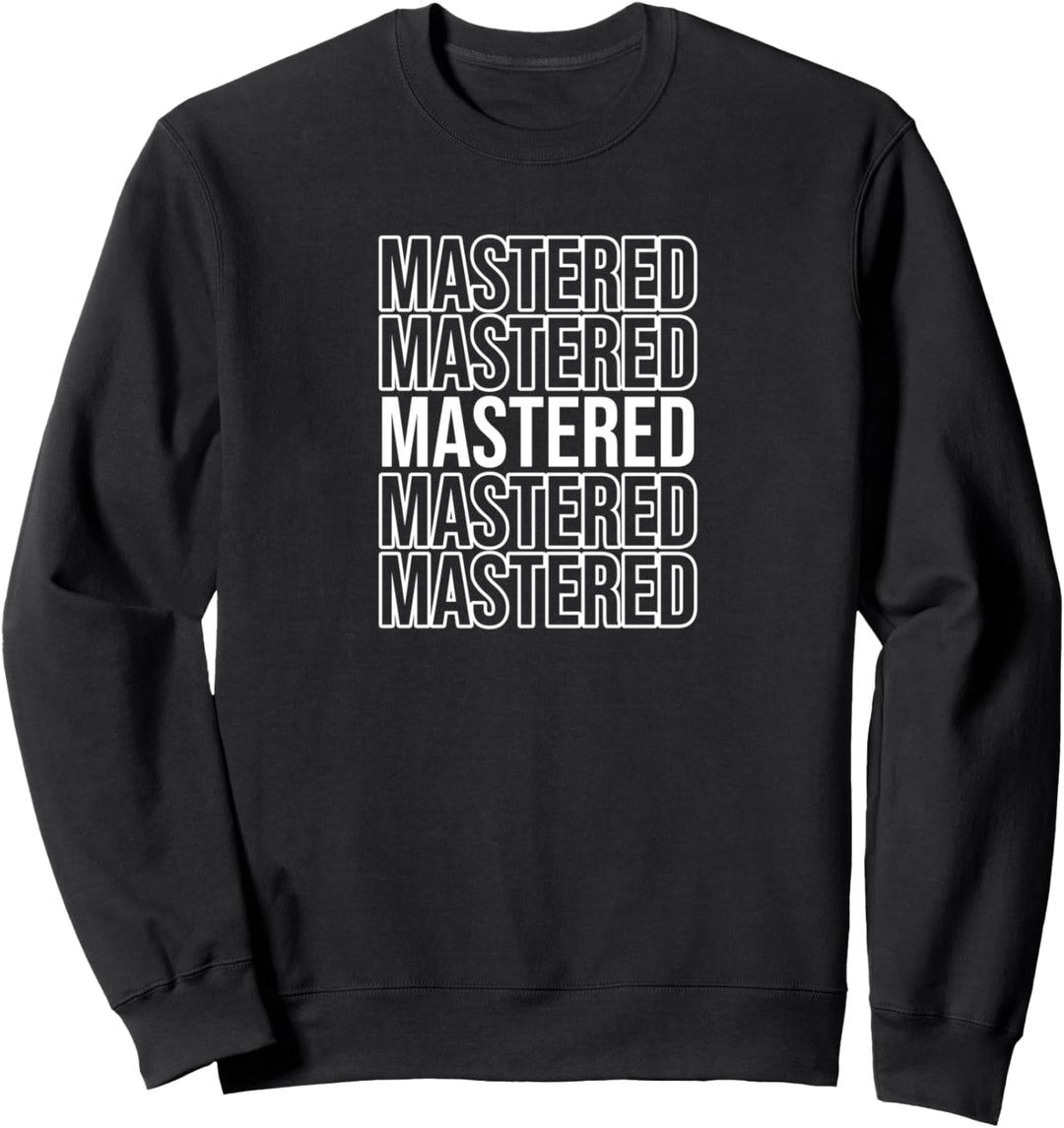Mastered Sweatshirt