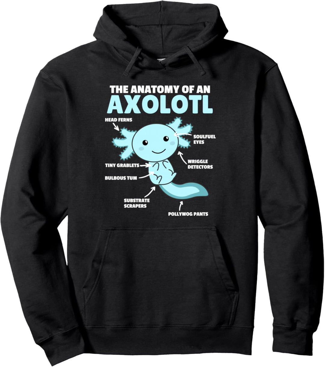 süsse Axolotl Erklärung Anatomy of an Axolotl Pullover Hoodie
