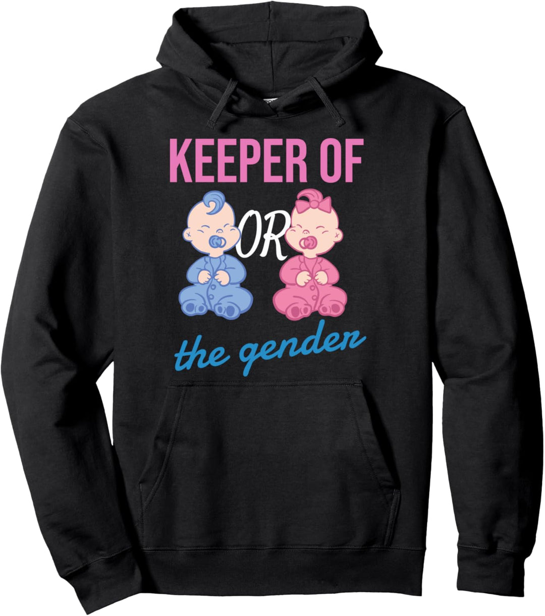 Keeper Of The Gender Baby Reveal Announce Family Shower Part Pullover Hoodie