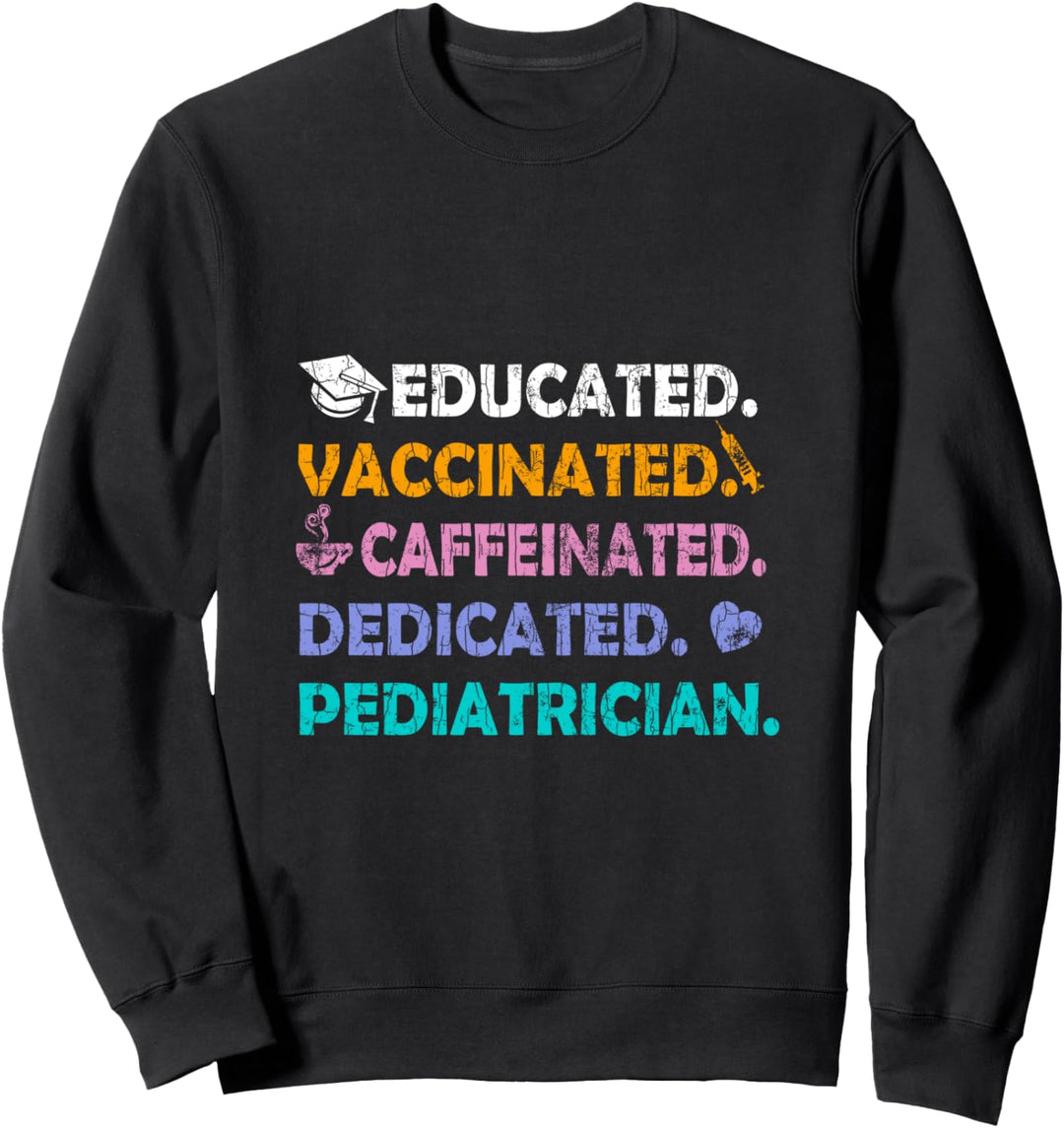 Kinderarzt Lustig Gebildet Engagiert Grafik Kinderarzt Sweatshirt