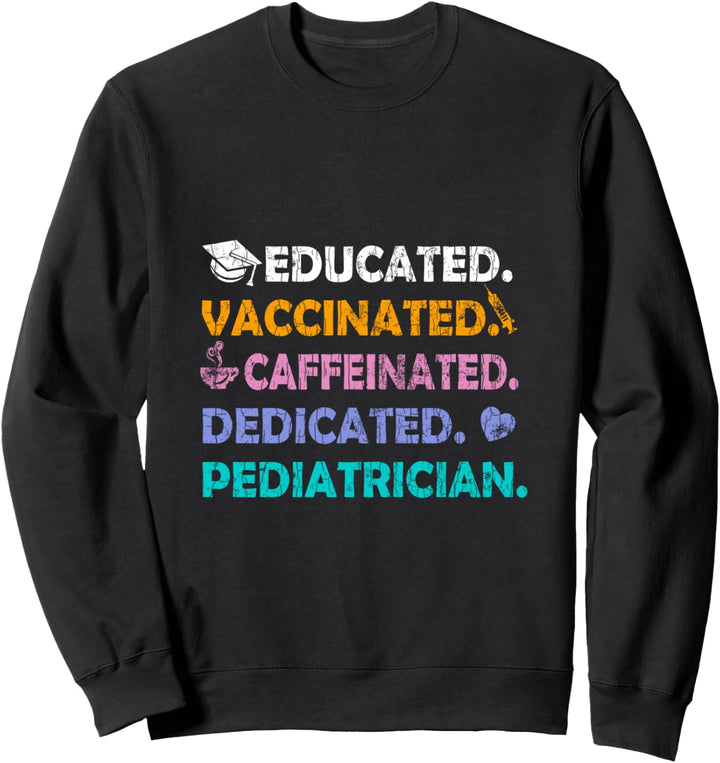 Kinderarzt Lustig Gebildet Engagiert Grafik Kinderarzt Sweatshirt