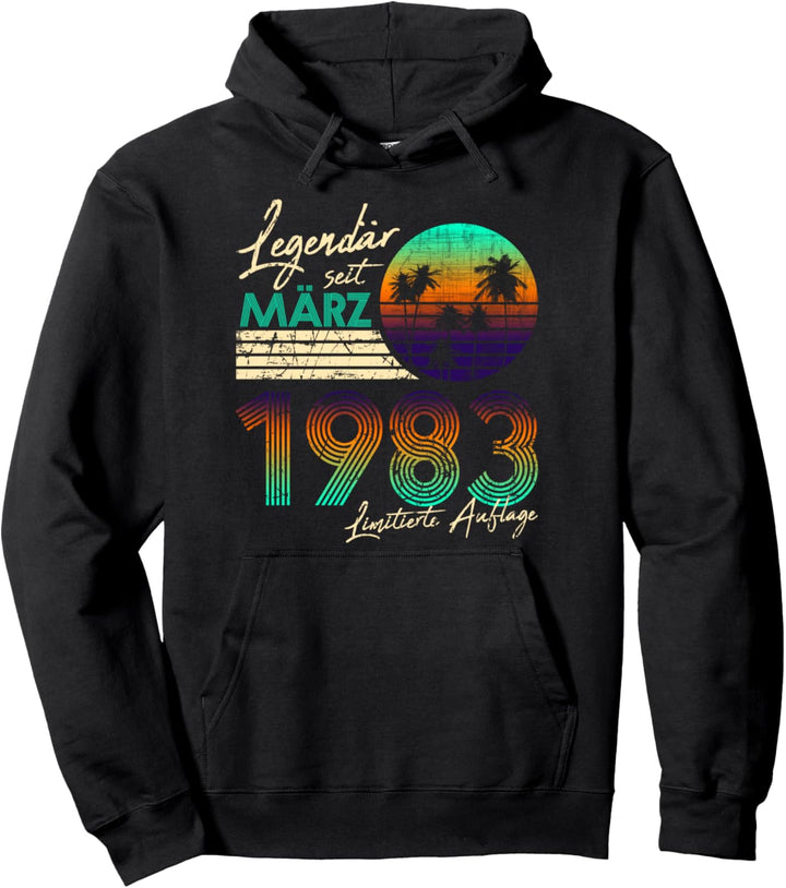 40. Geburtstag Geschenk Vintage 40 Legendär Seit März 1983 Pullover Hoodie