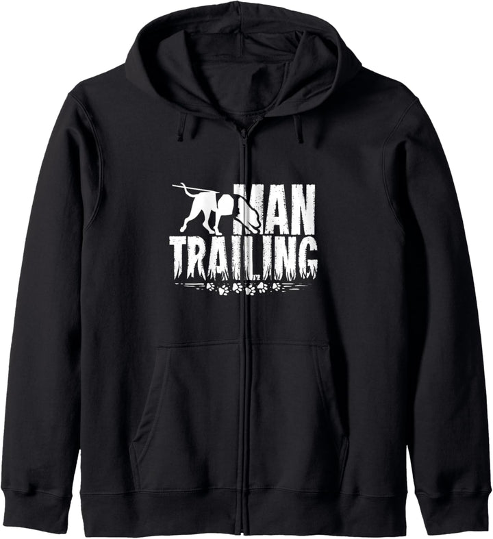 Mantrailing-Zitat für einen Mantrailer und Hundebesitzer Kapuzenjacke