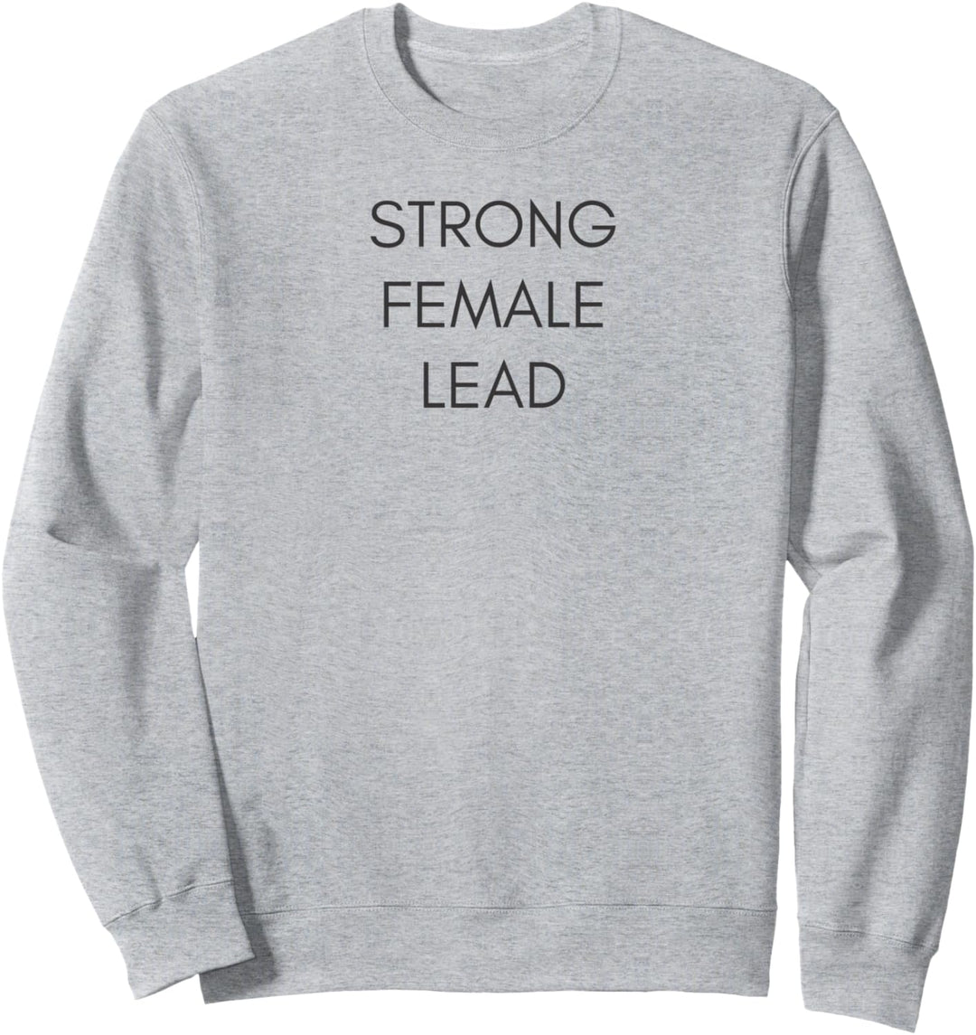 Starkes weibliches Blei T-Shirt | Girl Power Shirt Sweatshirt