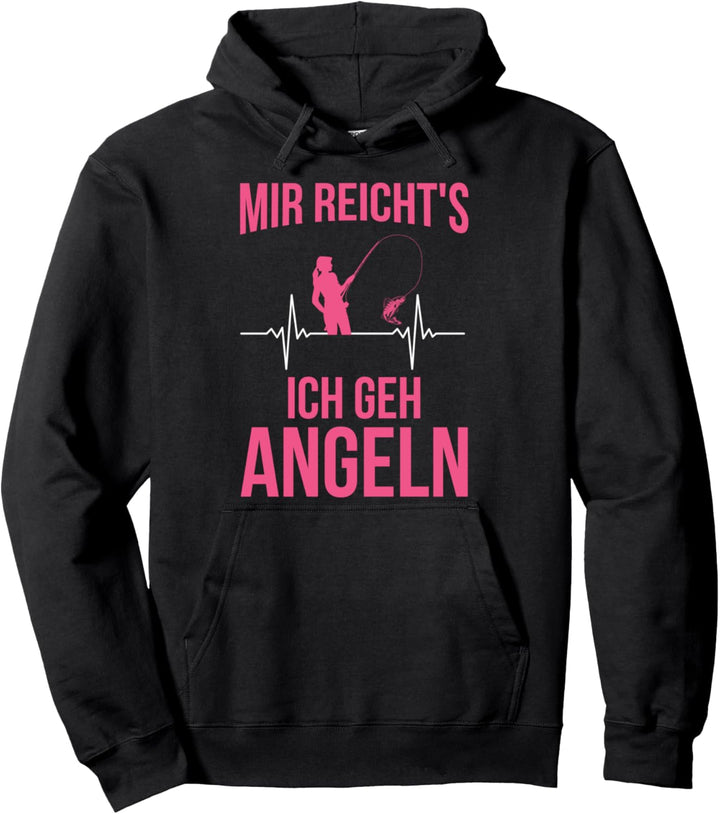 Mir Reicht's Ich Geh Angeln Angler Frauen Spruch Pullover Hoodie