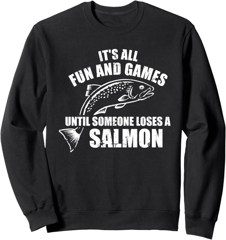 Lachs Angeln Spruch Sweatshirt