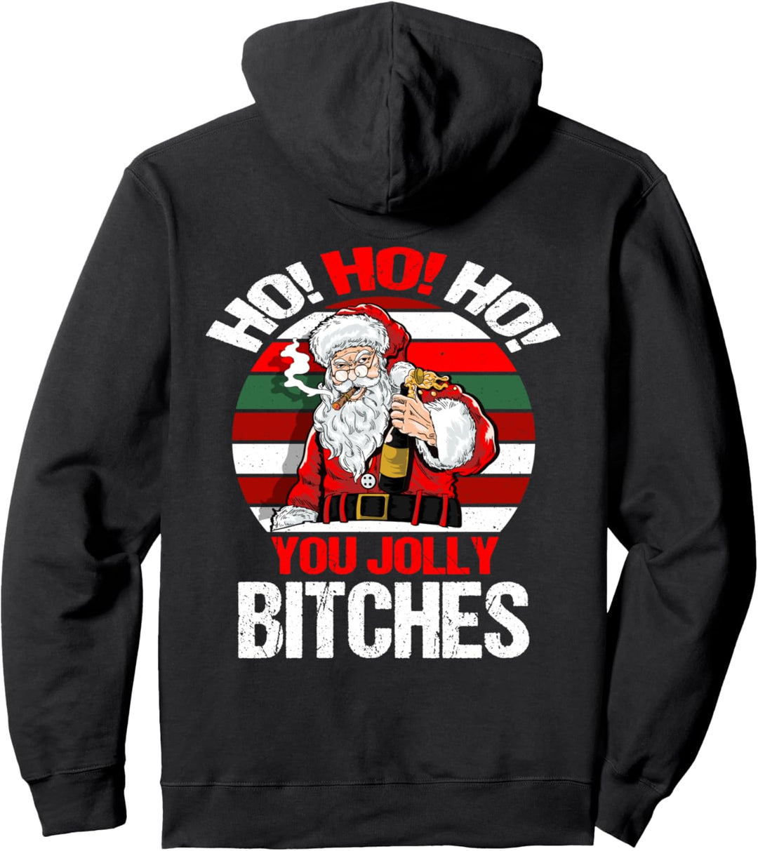 Ho! HO! HO! Sie lustige Hündinnen - lustiger Weihnachtsmann Pullover Hoodie