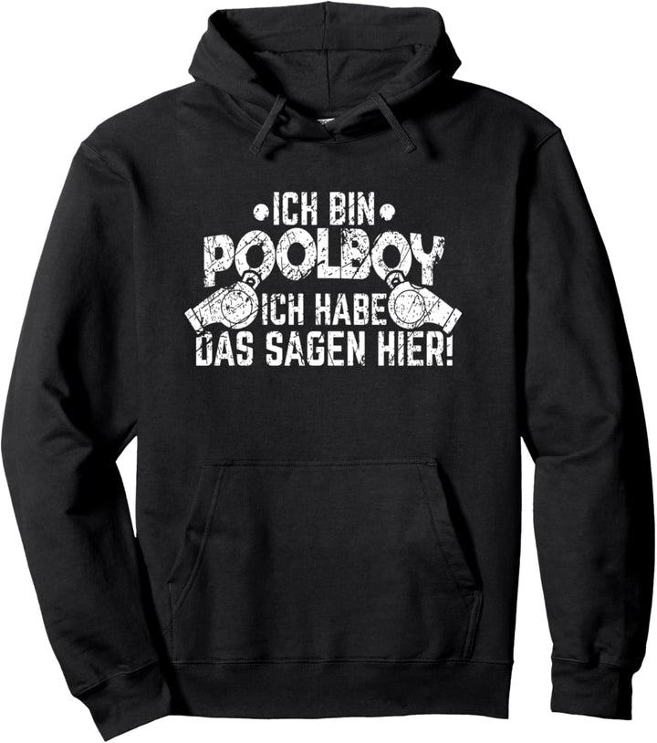 Bademeister Rettungsschwimmer Bin Poolboy Ich Habe Das Sagen Pullover Hoodie