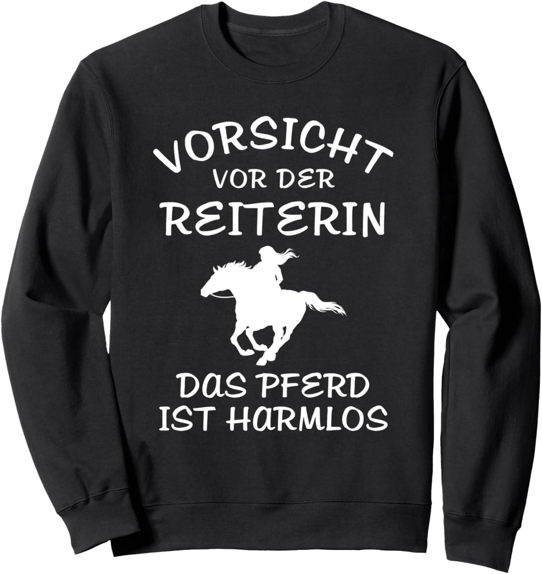 Lustige Reiter Sprüche Vorsicht Vor Der Reiterin Pferde Sweatshirt
