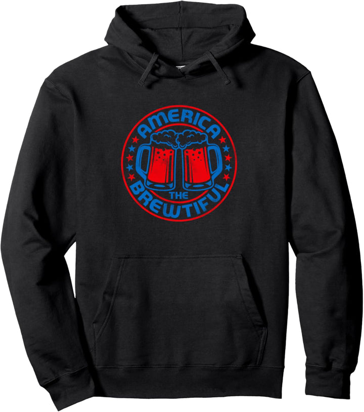 America The Brewtiful Pullover Hoodie
