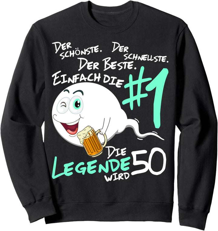 Die Legende wird 50 Jahre 50er Geburtstag Mann Sweatshirt
