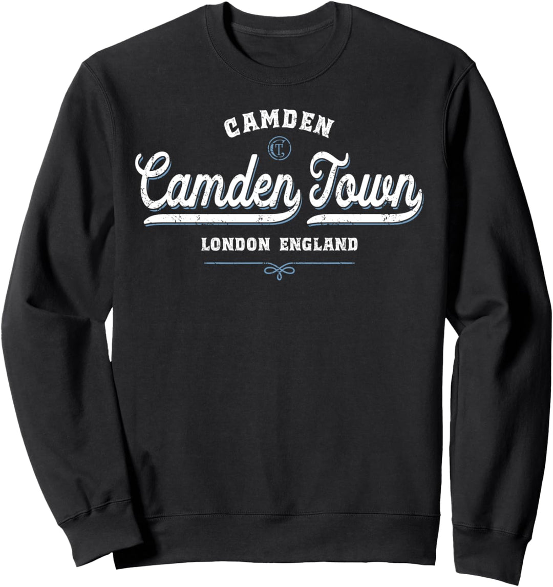 Camden Town London England Sweatshirt