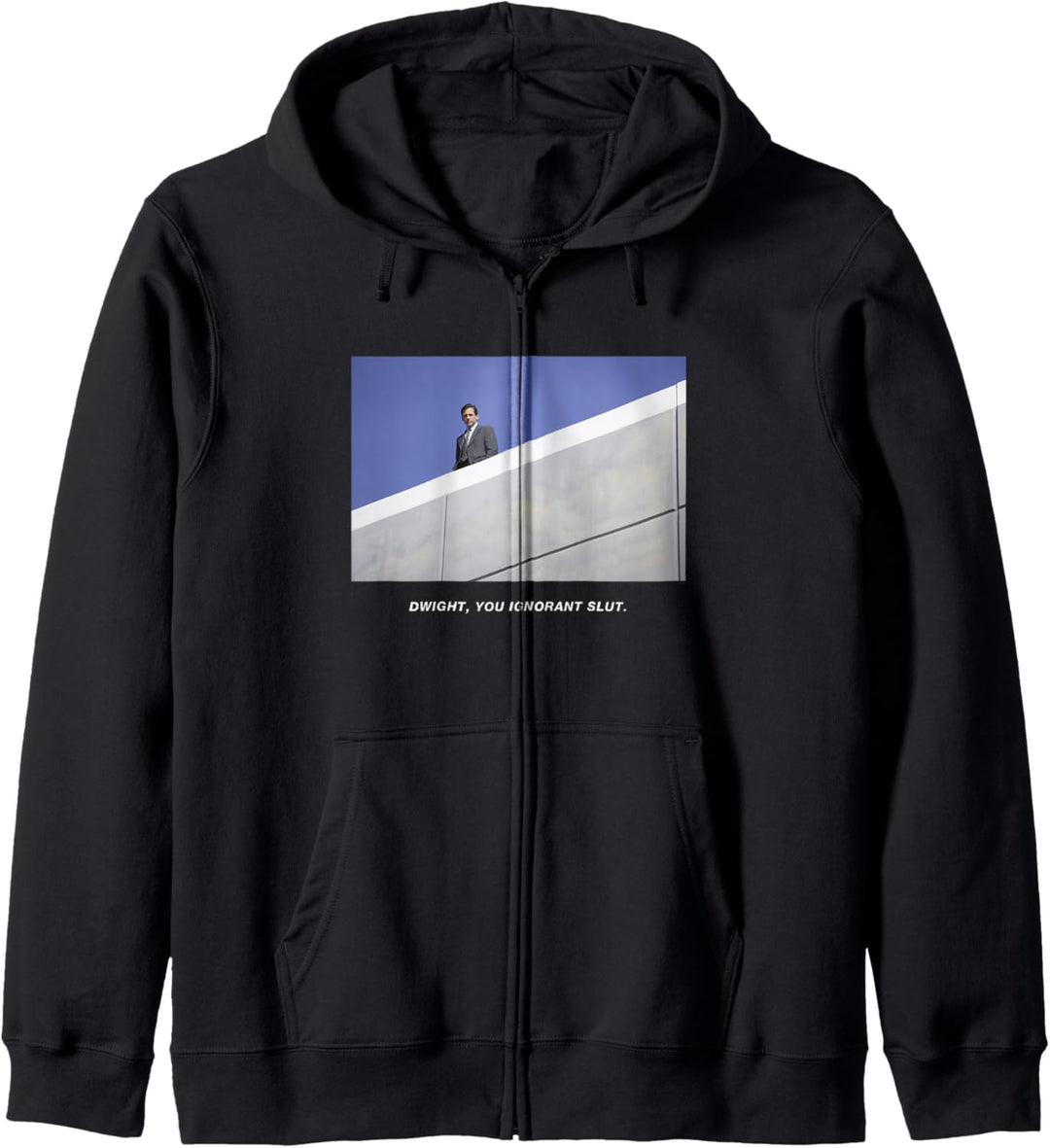 The Office Dwight Du ignorante Schlampe Kapuzenjacke