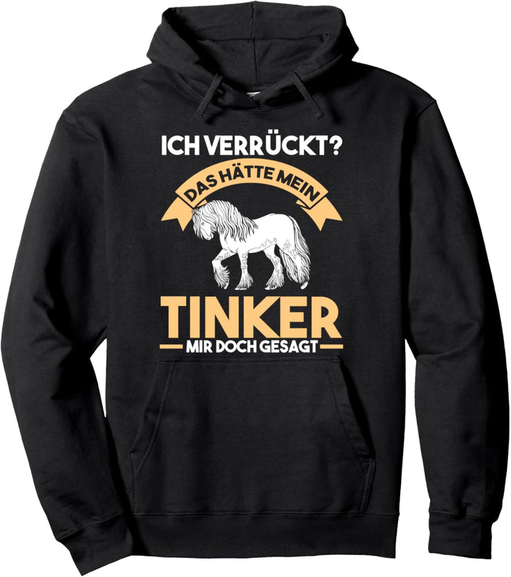 Reiter Pferd Tinker Pullover Hoodie