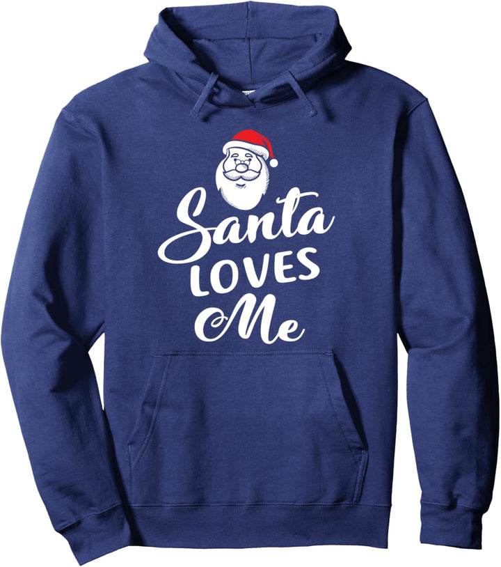 Santa liebt mich Weihnachten Weihnachtsfest Geschenk Pullover Hoodie