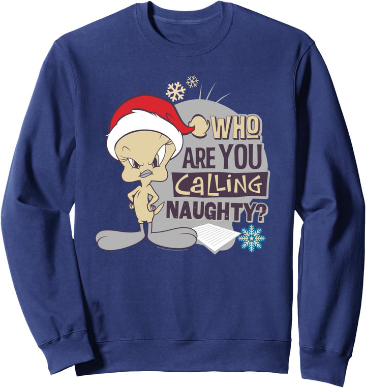 Looney Tunes Tweety Who You Calling Naughty? Sweatshirt