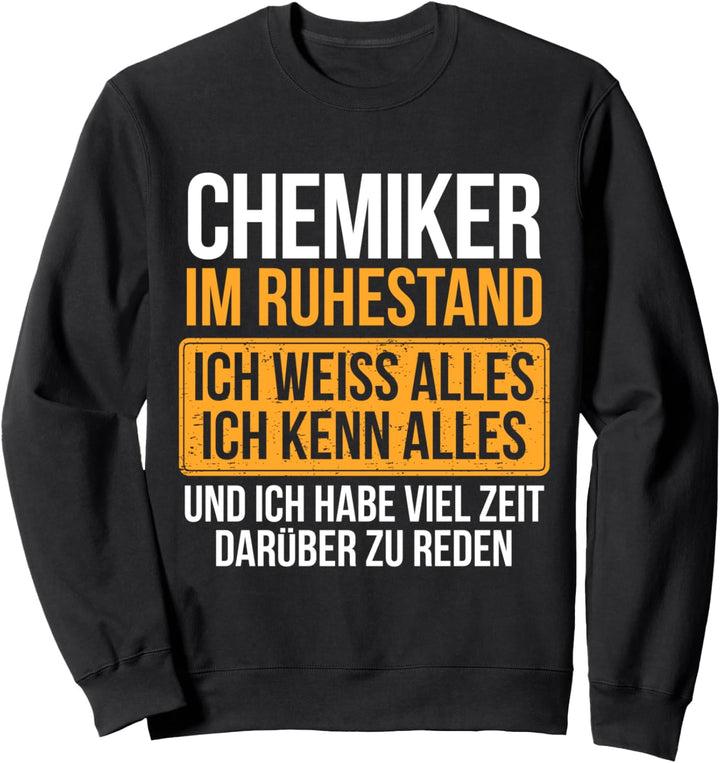 Ruhestand Chemiker Sweatshirt