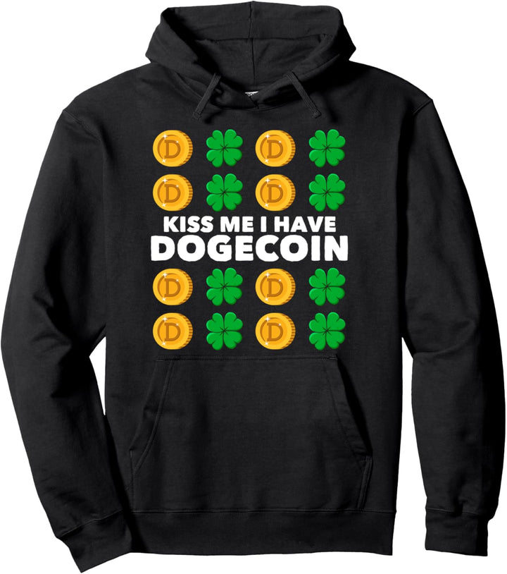 Kiss Me I Have Dogecoin St Patricks Day 2021 Pullover Hoodie